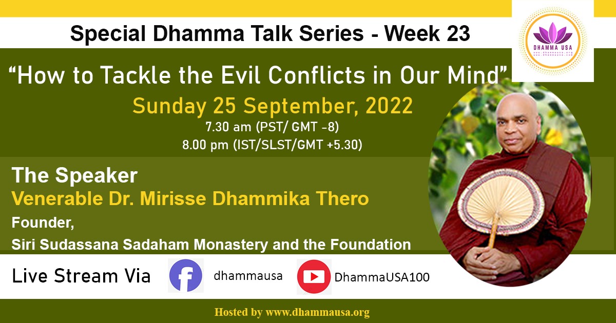 How to Tackle the Evil Conflicts in Our Mind? | By Ven. Dr. Mirisse Dhammika