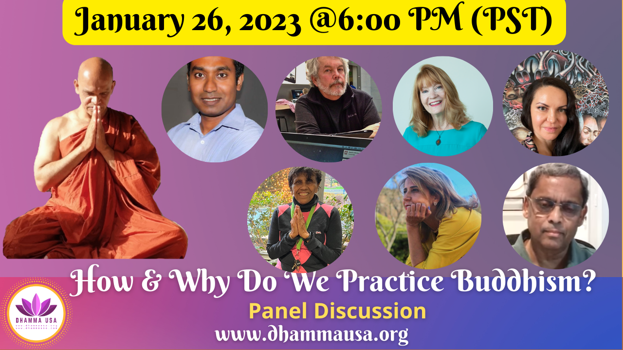 How & Why Do We Practice Buddhism? | Panel Discussion | Lecture 20 |