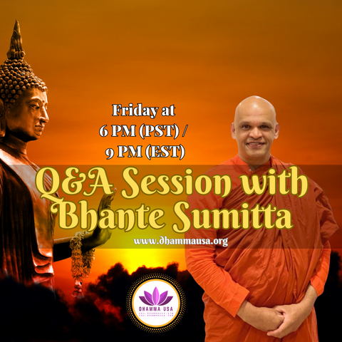Live Dhamma Q&A with Bhante Sumitta | Ep. 2